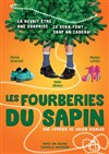 Les fourberies du sapin - 