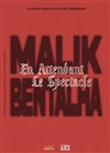 Malik Bentalha dans En attendant le spectacle - 