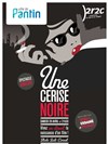 Une cerise noire, dans le cadre de la biennale urbaine de spectacles - 