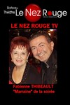 Le Nez Rouge TV - 