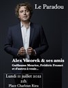 Alex Vizorek & ses amis - 