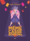 Mémé casse bonbons - 