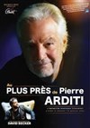 Au plus près de Pierre Arditi - 