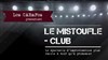 Les Carafes dans Le Mistoufle Club - 