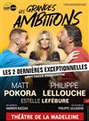 Les Grandes Ambitions | avec Matt Pokora, Philippe Lellouche et Estelle Lefébure - 