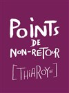 Points de non-retour [Thiaroye] - 