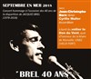 Brel 40 ans déja! - 