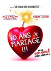 10 ans de mariage - 