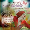 Minute, le temps d'un souvenir - 