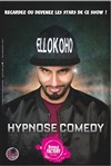 El Lokoho dans Hypnose Comedy - 