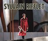 Sylvain Rifflet - 