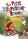 Le petit chaperon rouge ou presque... - 