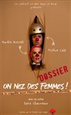 On nez des femmes ! - 