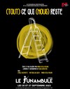 (Tout) ce qui (nous) reste - 