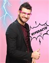 Hugues Lavigne dans Hyperactif ! - 