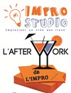 L'afterwork de l'impro - Improviser, ça crée des liens - 