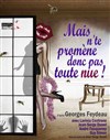 Mais n'te promène donc pas toute nue ! - 