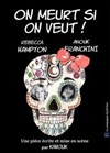 On meurt si on veut ! - 