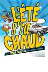 L'été sera chaud - 