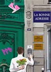 La bonne adresse - 