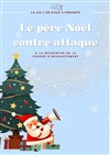 Le Père Noël contre-attaque , à la recherche de le poudre de l'enchantement - 