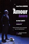 Jean-Pierre Bouvier dans Amour Amère - 