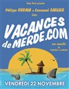 Vacances de merde.com - 