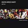 Sebastien Jarrousse Quartet - 