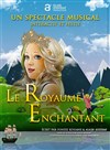 Le royaume enchantant - 