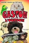 Gaston l'ourson - 