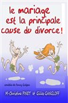 Le mariage est la principale cause du divorce - 