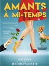 Amants à mi-temps - 