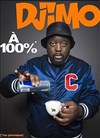 Djimo dans A 100% - 