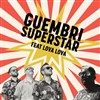 Guembri Superstar feat. Lova Lova - 