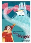 À la recherche de la Reine des Neiges - 