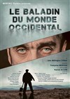 Le baladin du monde occidental - 