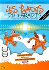 Les évadés du paradis - 