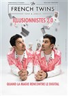 Les French Twins dans Illusionnistes 2.0 - 