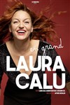 Laura Calu dans En grand - 