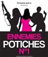 Ennemies potiches n°1 - 