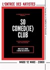 So Comed(ie) Club - 