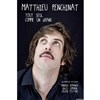 Matthieu Penchinat dans Tout seul comme un grand - 