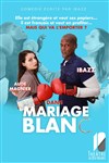 Mariage Blanc - 