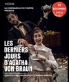 Les Dernieres Jours d'Agatha Von Braun - 