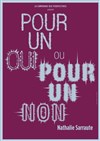 Pour un oui ou pour un non - 