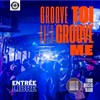 Groove toi avec Groove Me - 