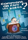 Comment on fait les bébés ? - 