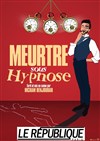 Hicham Benjoudar dans Meurtre sous hypnose - 