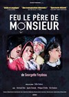 Feu le père de Monsieur - 