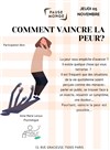 Comment vaincre la peur ? - 